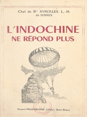 cover image of L'Indochine ne répond plus